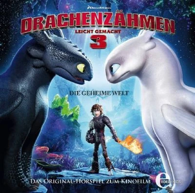 CD Drachenzähmen Leicht Gemacht 3 - Die Geheime Welt (Hörspiel Zum Kinofilm)