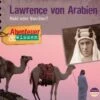 Lawrence Von Arabien, 1 Audio-CD