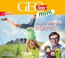 Cbj + Cbt Verlag CD GEOlino Mini 09: Alles über Den Körper