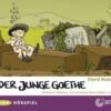 Der Junge Goethe, 1 Audio-CD