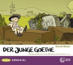 Der Junge Goethe, 1 Audio-CD