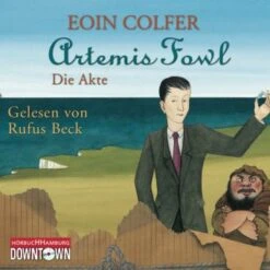 Artemis Fowl: Die Akte, 3 Audio-CDs